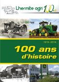 LHERMITE AGRI 1919-2019 : 100 ANS D'HISTOIRE !